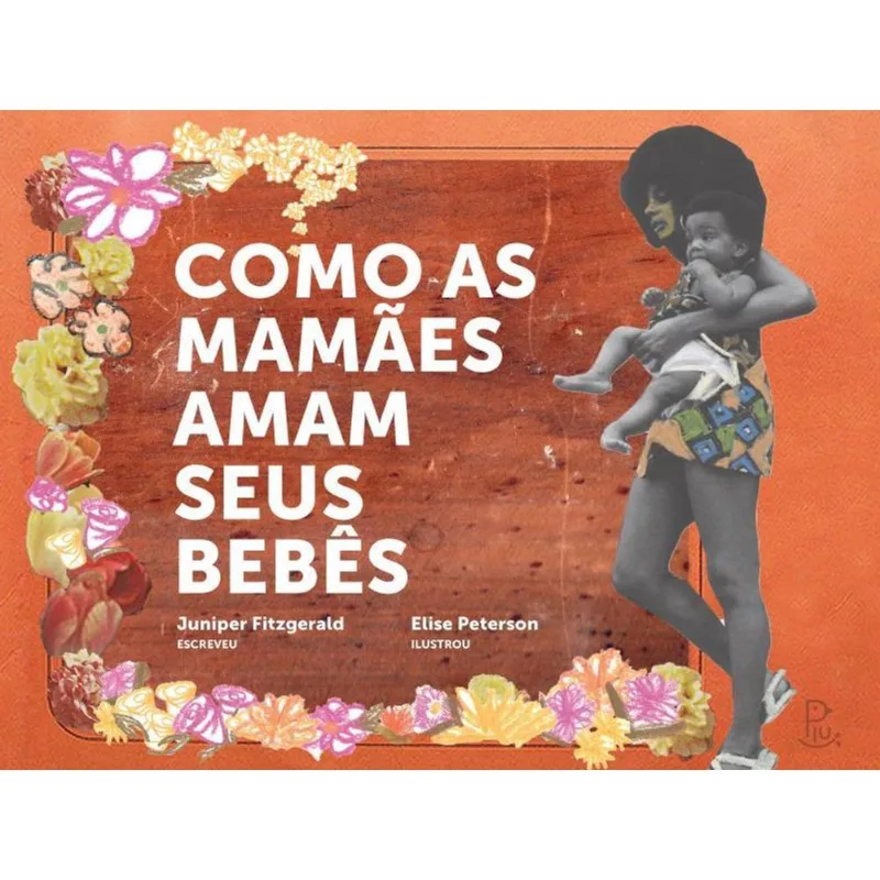 COMO AS MAMÃES AMAM SEUS BEBÊS