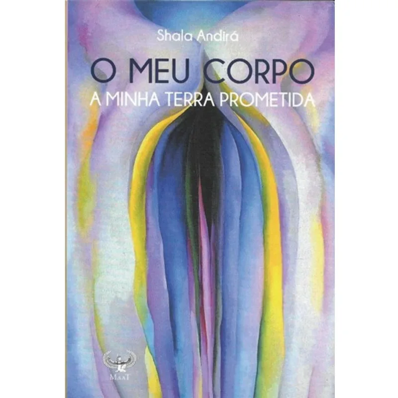 O MEU CORPO A MINHA TERRA PROMETIDA