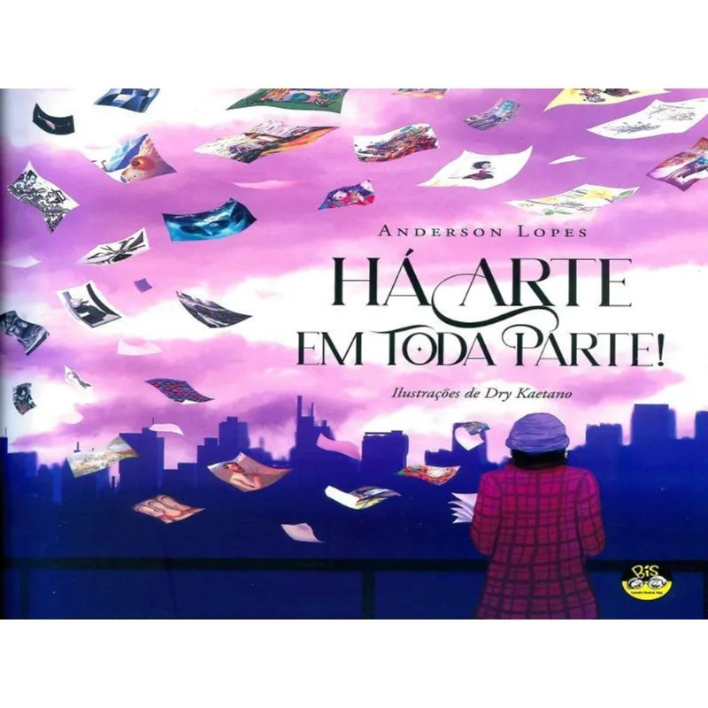 Há Arte Em Toda Parte!