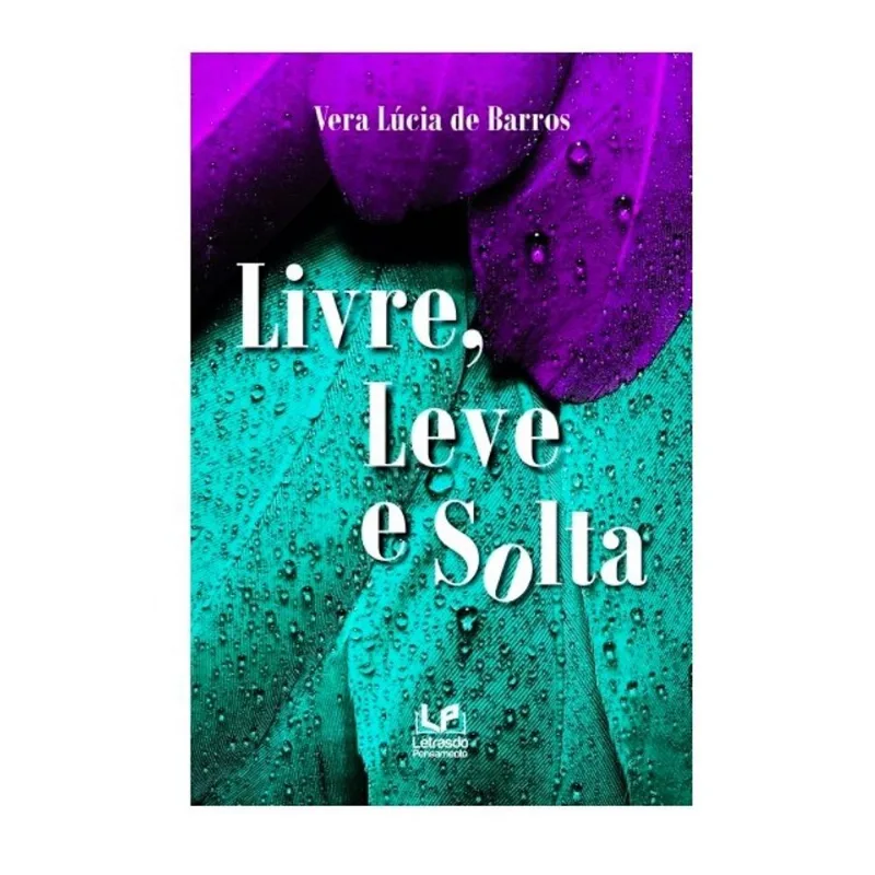 LIVRE, LEVE & SOLTA