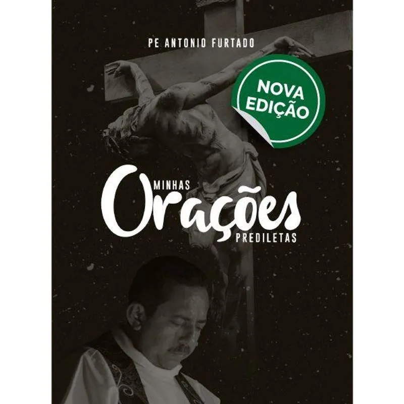 MINHAS ORAçõES PREDILETAS