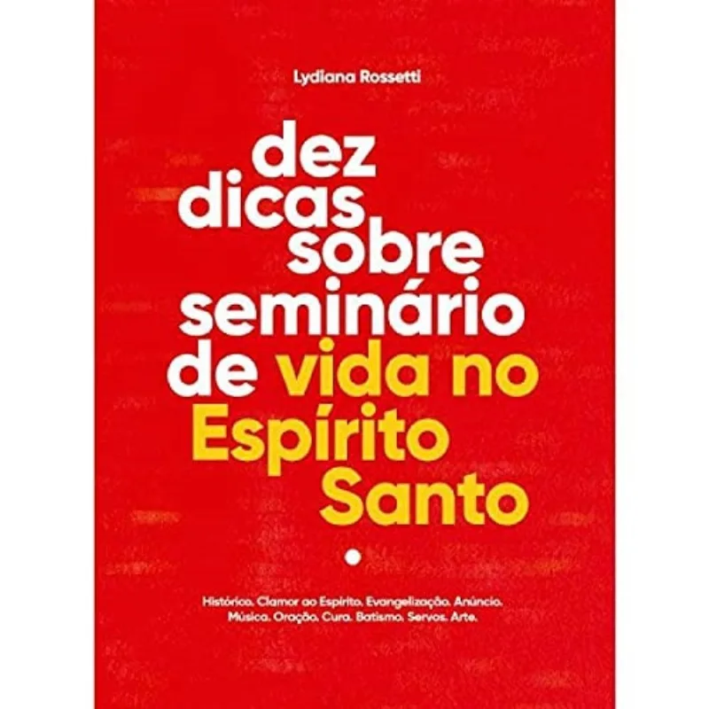 Dez Dicas Sobre Seminário De Vida No Espírito Santo