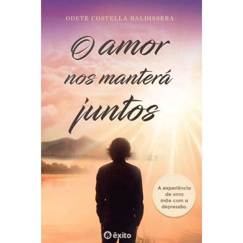 O amor nos manterá juntos