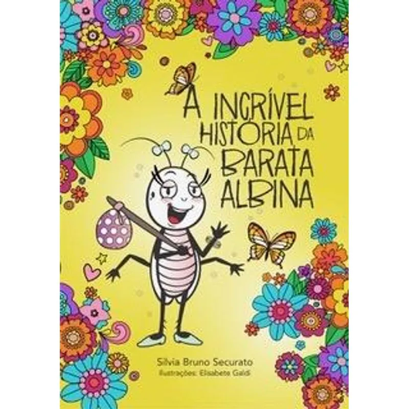 A Incrível Histótria da Barata Albina