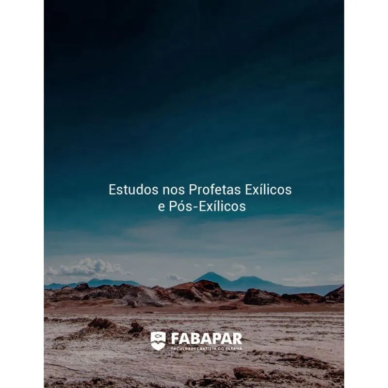 Estudos Nos Profetas Exílicos E Pós Exílicos Fabapar