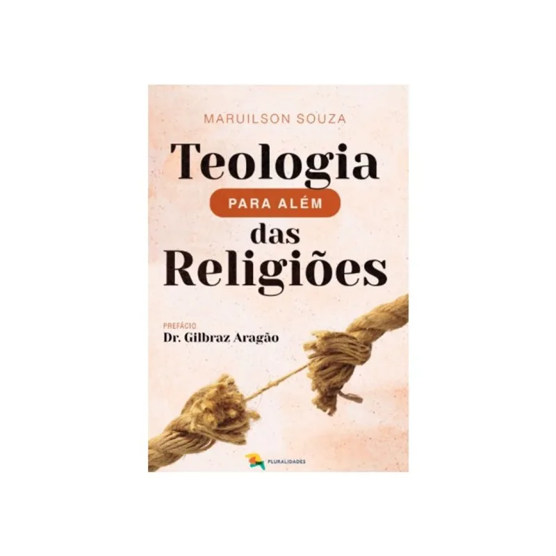 TEOLOGIA PARA ALÉM DAS RELIGIÕES
