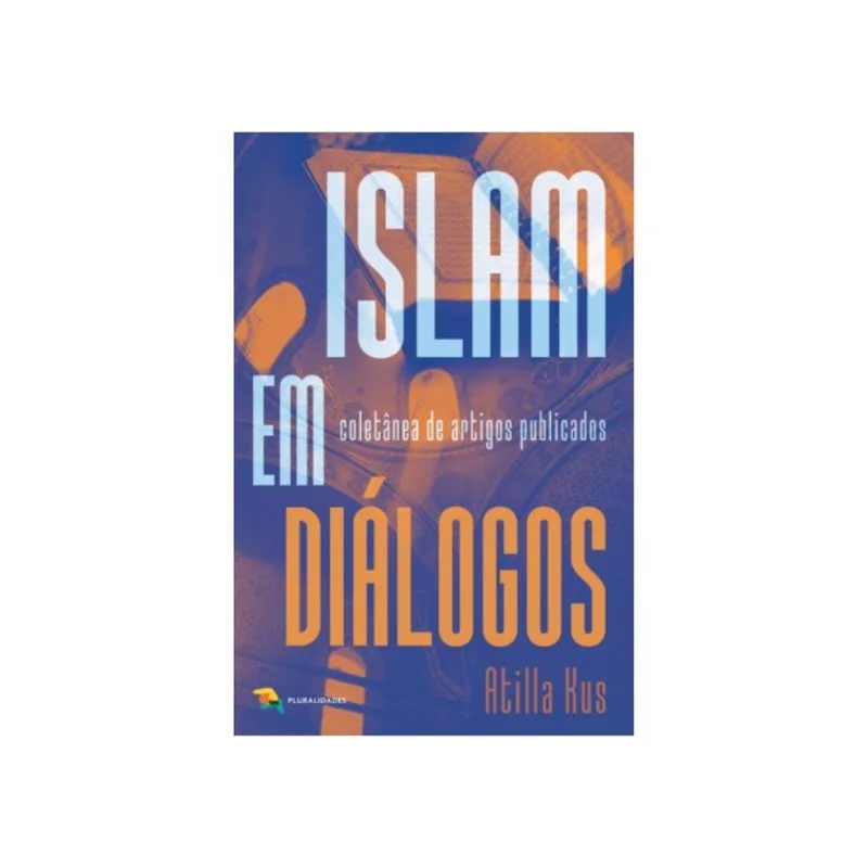 ISLAM EM DIÁLOGOS