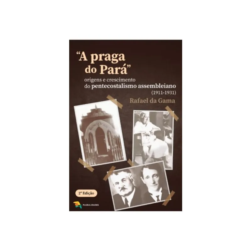 A PRAGA DO PARÁ