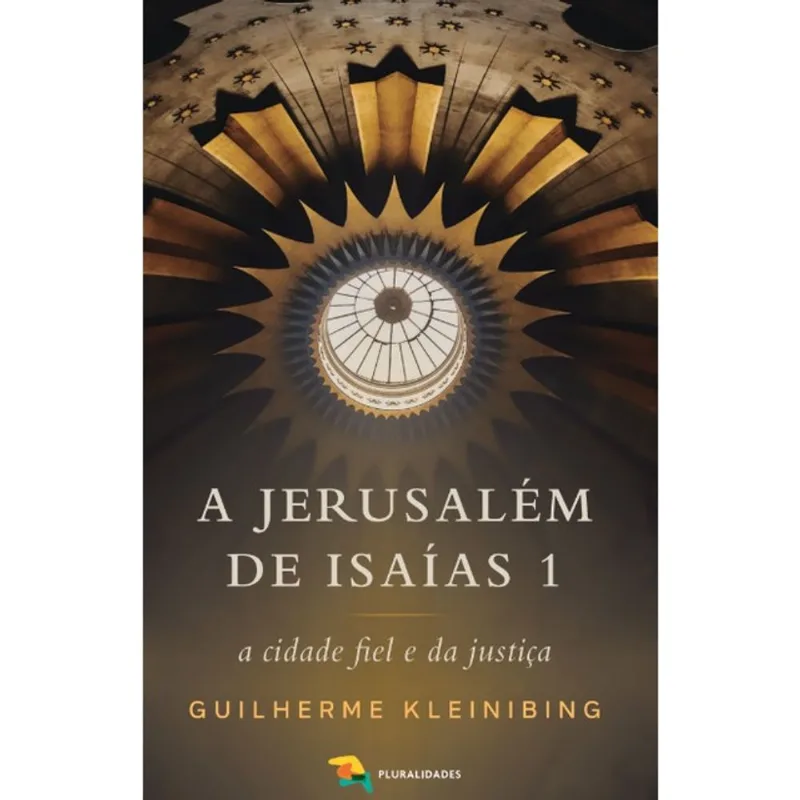 A JERUSALÉM DE ISAÍAS 1
