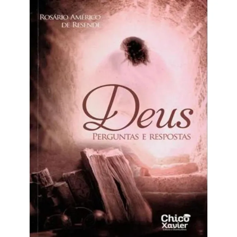 DEUS - PERGUNTAS E RESPOSTAS