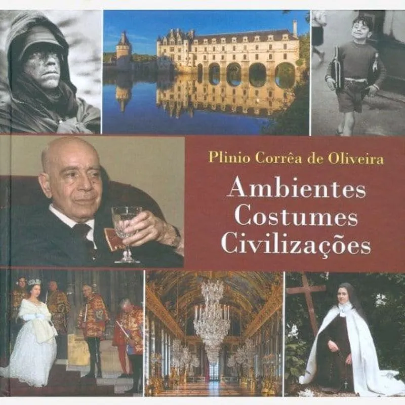 Ambientes costumes E CIVILIZAçãO
