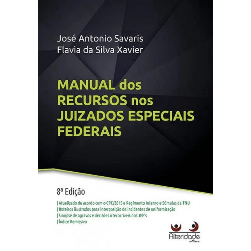 Manual Dos Recursos Nos Juizados Especiais Federais - 8ª Edição (2022)