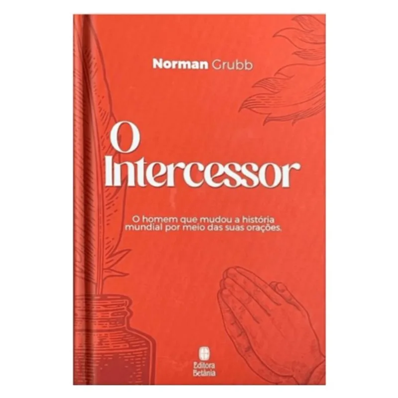 O INTERCESSOR - VOL. 5