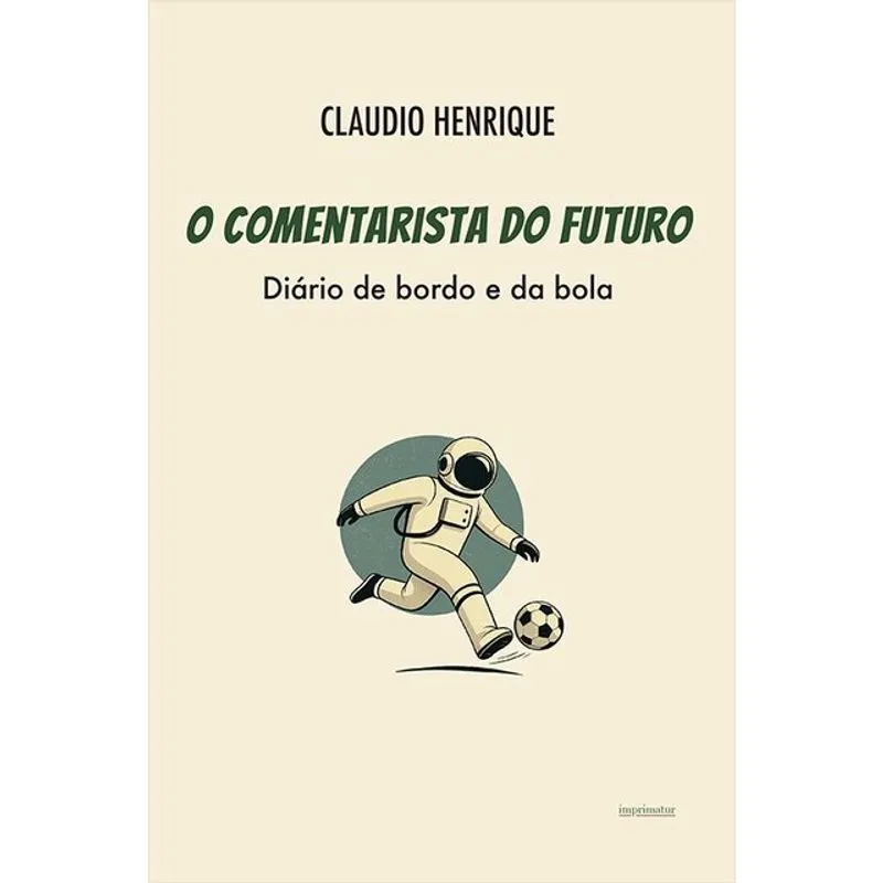 O COMENTARISTA DO FUTURO