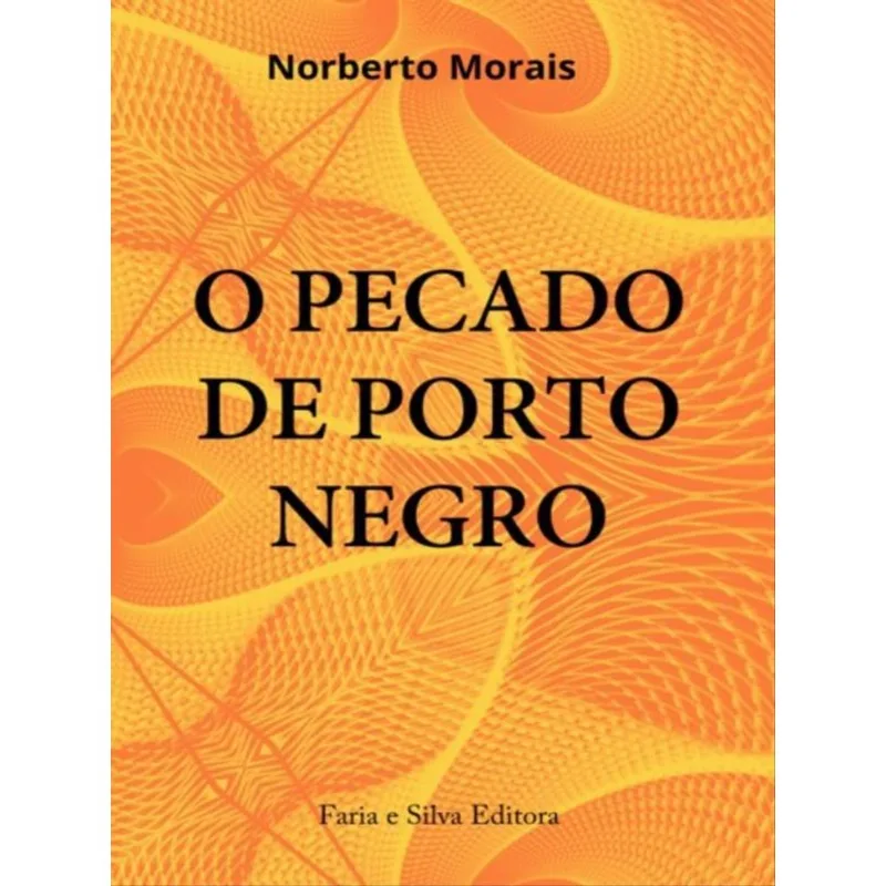 O Pecado De Porto Negro
