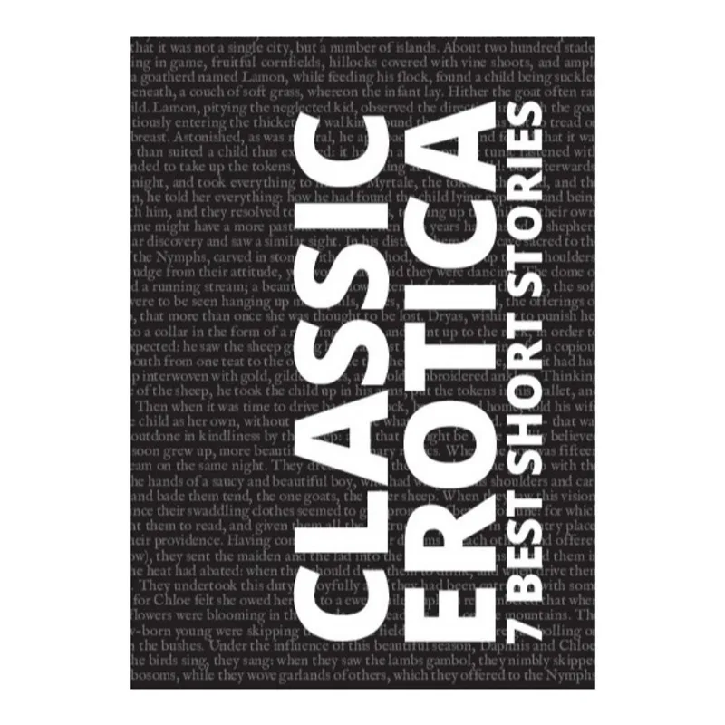 7 BEST SHORT STORIES - CLASSIC EROTICA