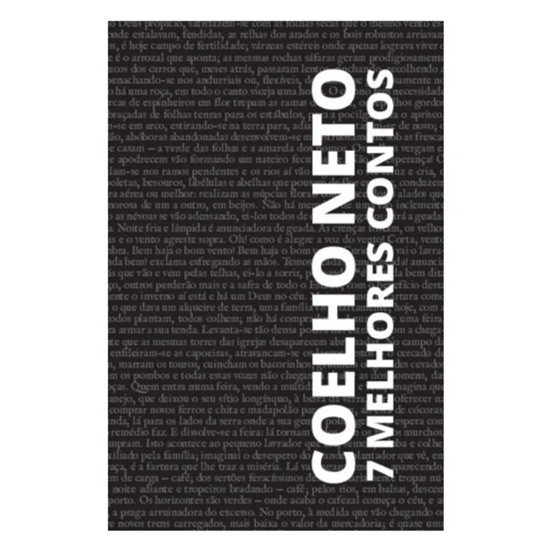 7 MELHORES CONTOS - COELHO NETO