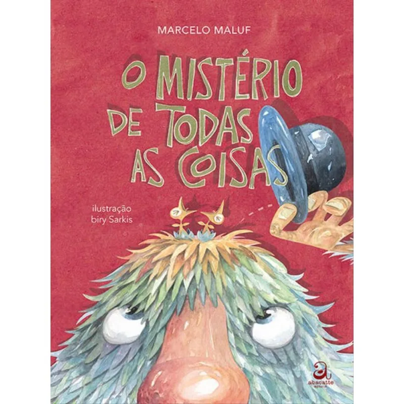O MISTÉRIO DE TODAS AS COISAS