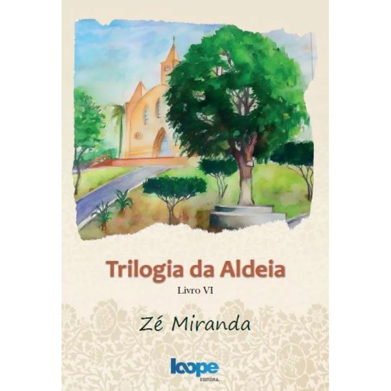Trilogia da Aldeia