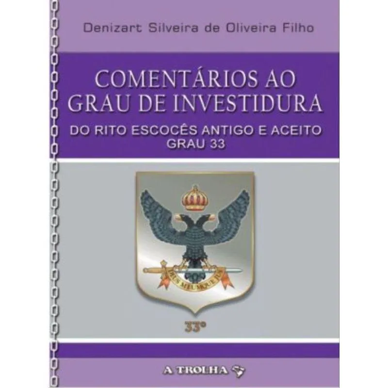 Comentarios ao grau de investidura