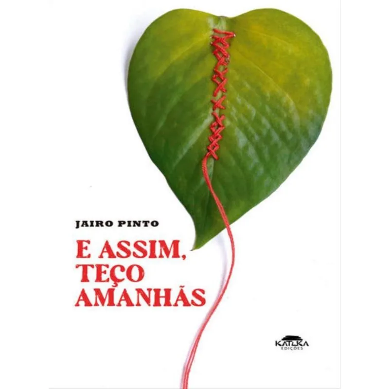 E ASSIM, TEÇO AS MANHAS