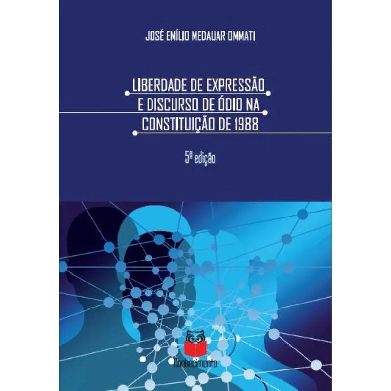 Liberdade de expressão e discurso de ódio na Constituição d