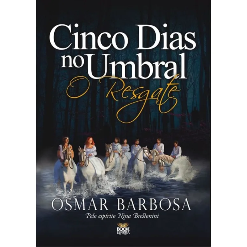 CINCO DIAS NO UMBRAL - O RESGATE