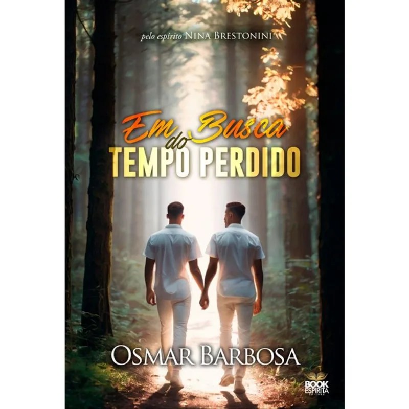 EM BUSCA DO TEMPO PERDIDO