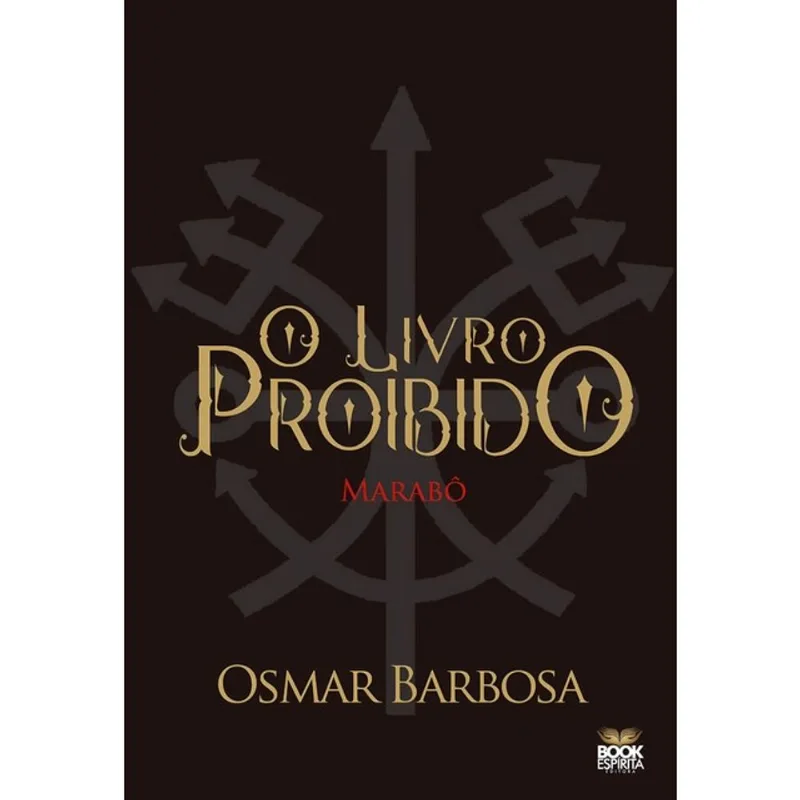 O LIVRO PROIBIDO - MARABÔ
