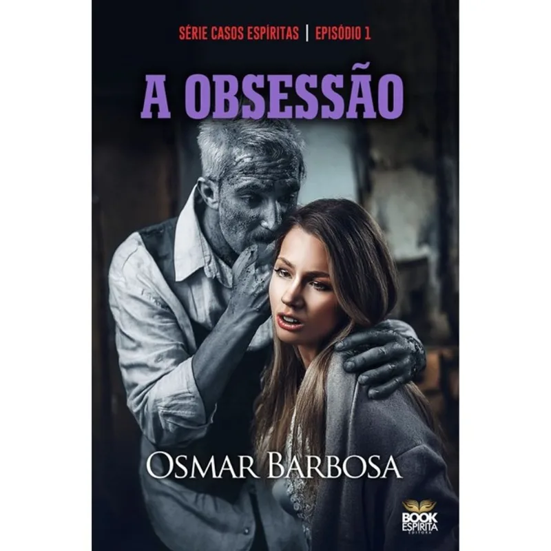 A OBSESSÃO