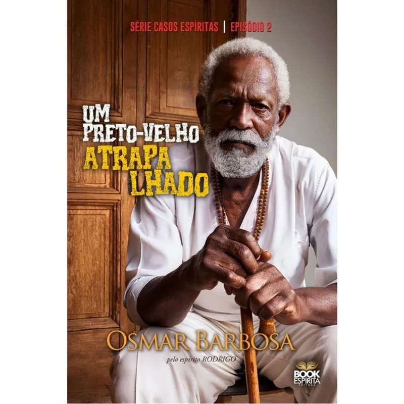 UM PRETO-VELHO ATRAPALHADO