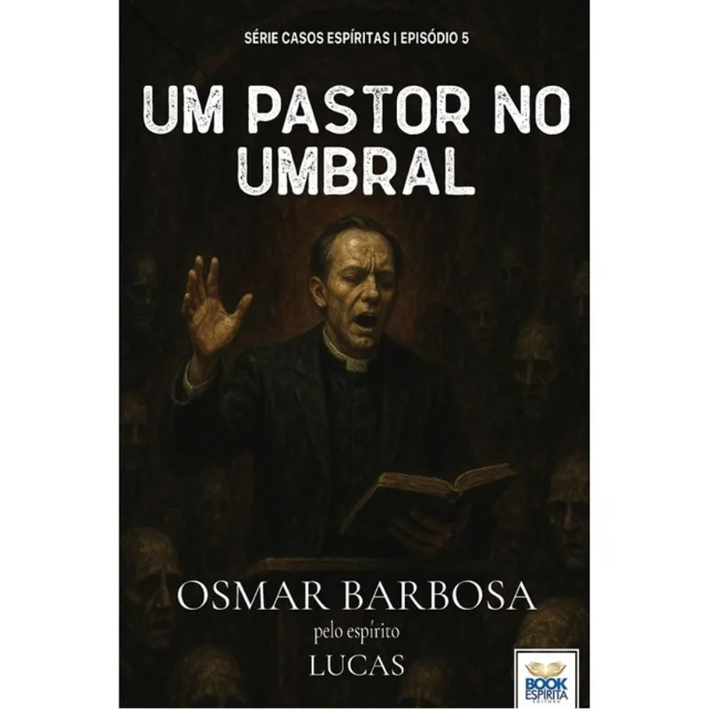 UM PASTOR NO UMBRAL
