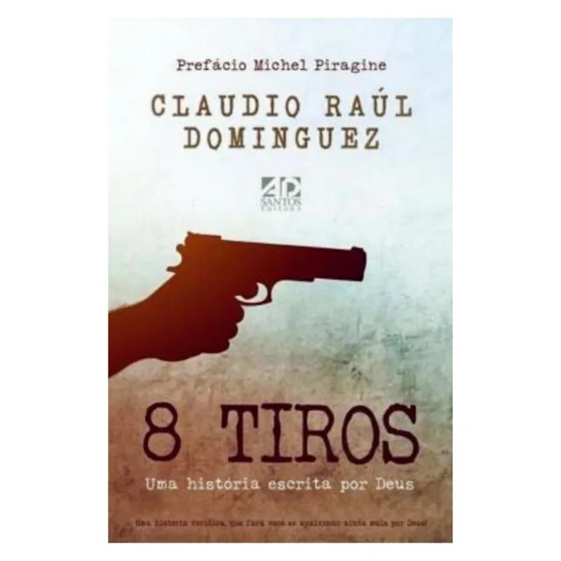 OITO TIROS