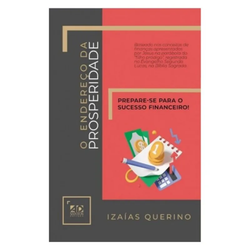 O ENDEREÇO DA PROSPERIDADE