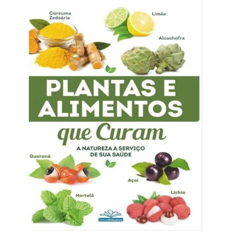 PLANTAS E ALIMENTOS QUE CURAM