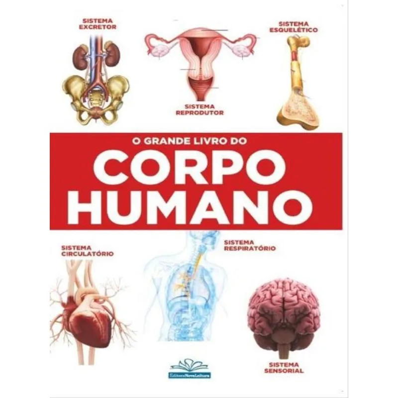 O GRANDE LIVRO DO CORPO HUMANO