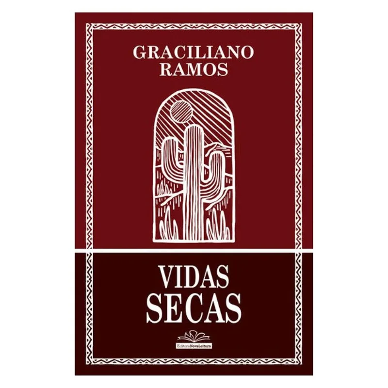 VIDAS SECAS – GRACILIANO RAMOS