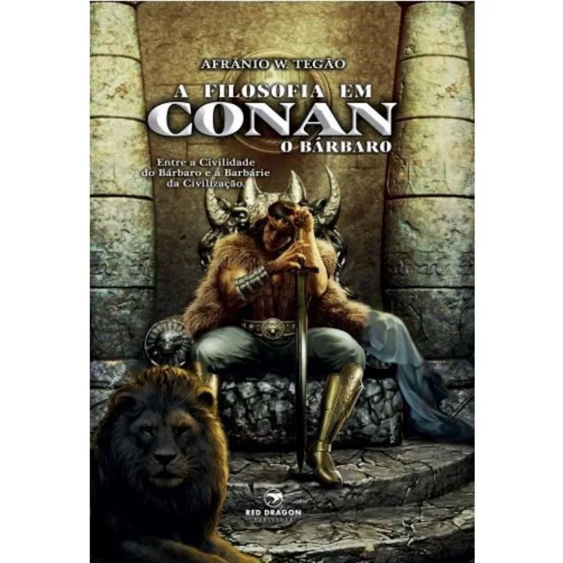 A Filosofia em Conan, o Bárbaro