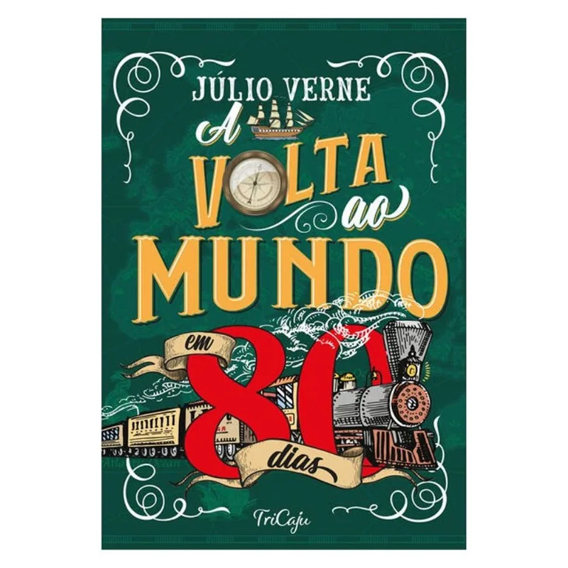 A VOLTA AO MUNDO EM 80 DIAS