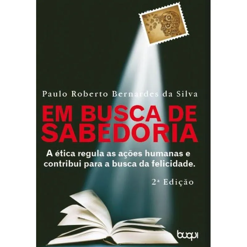 Em busca de sabedoria: A ética regula as ações humanas e c