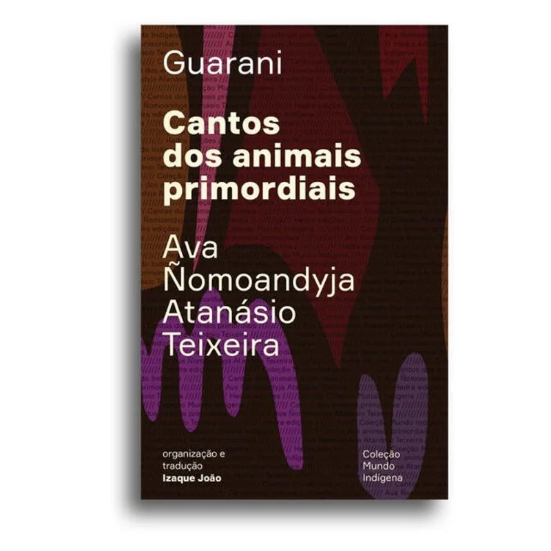CANTOS DOS ANIMAIS PRIMORDIAIS