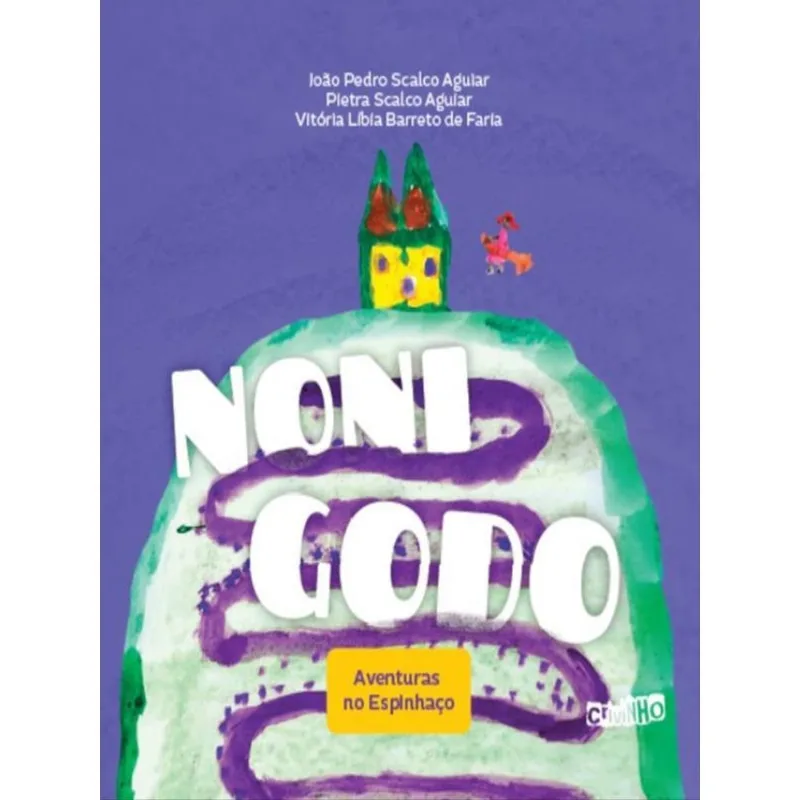 Nonigodo – Aventuras No Espinhaço