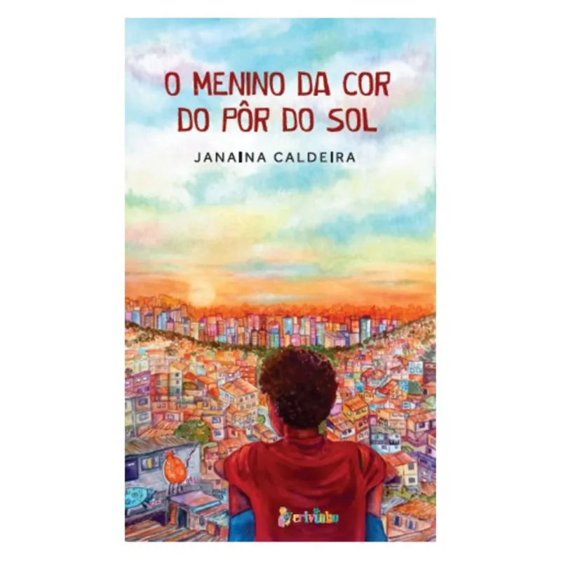 O MENINO DA COR DO PÔR DO SOL