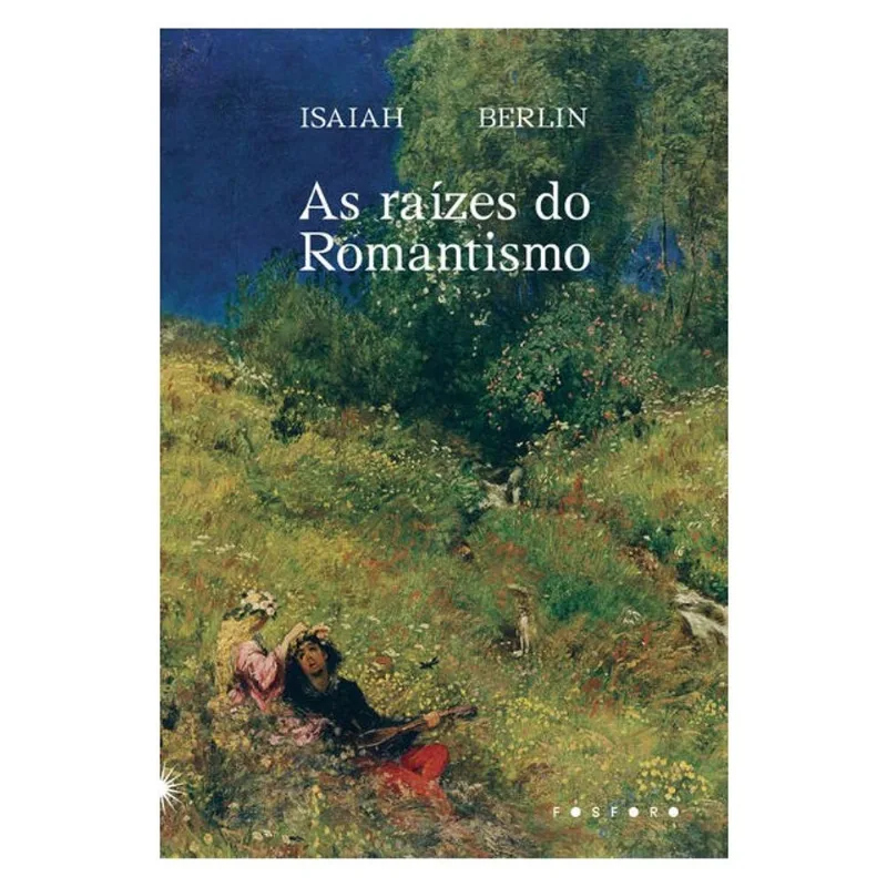 AS RAÍZES DO ROMANTISMO