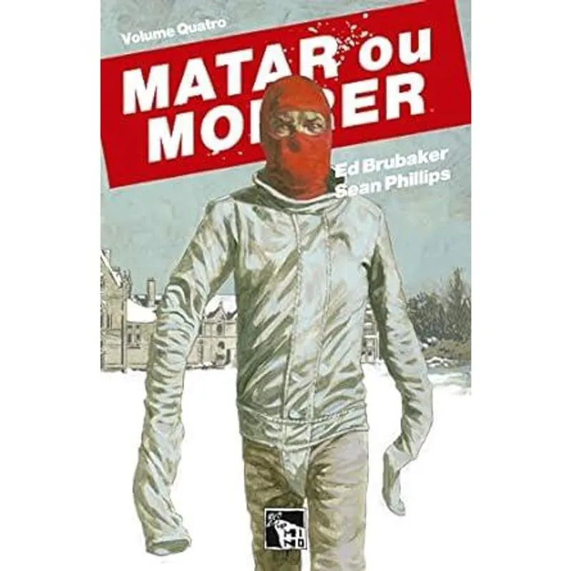 Matar ou Morrer Volume 4