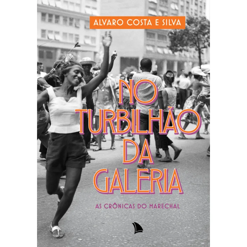 No Turbilhão da Galeria: as Crônicas do Marechal