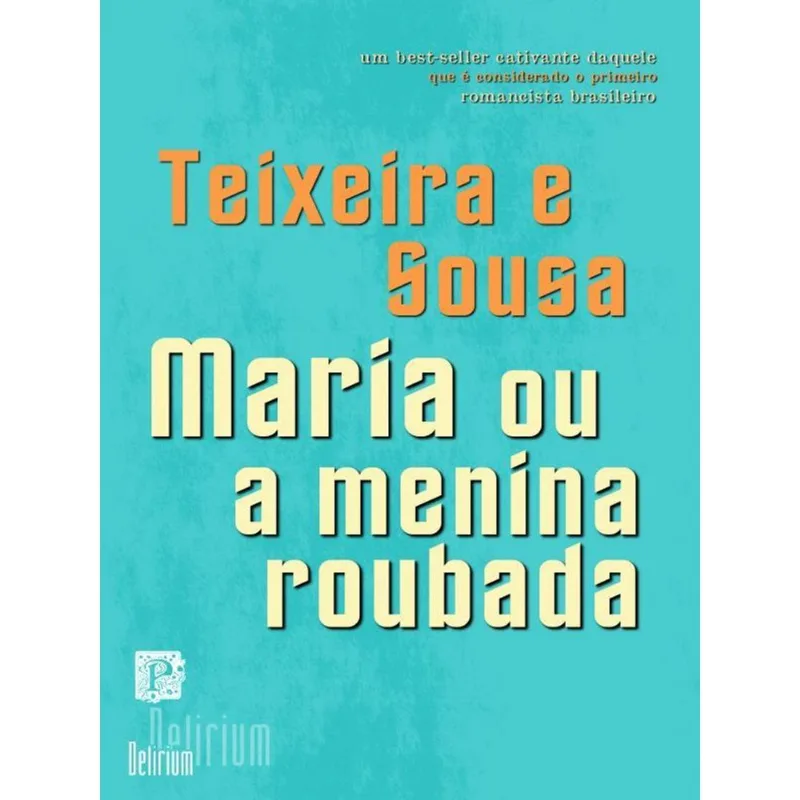 MARIA OU A MENINA ROUBADA