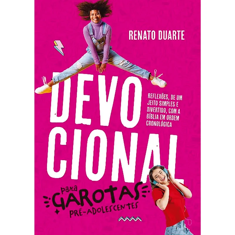 Devocional Para Garotas Pré-Adolescentes | Renato Duarte