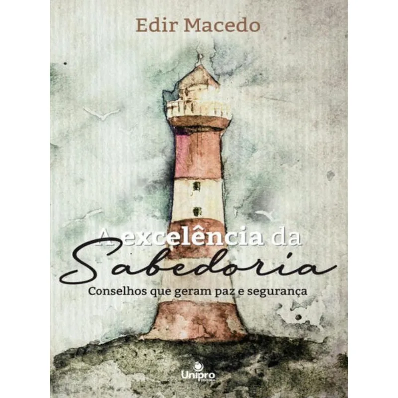 A EXCELÊNCIA DA SABEDORIA