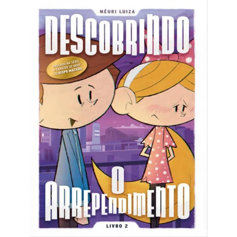 DESCOBRINDO O ARREPENDIMENTO - VOL. 2